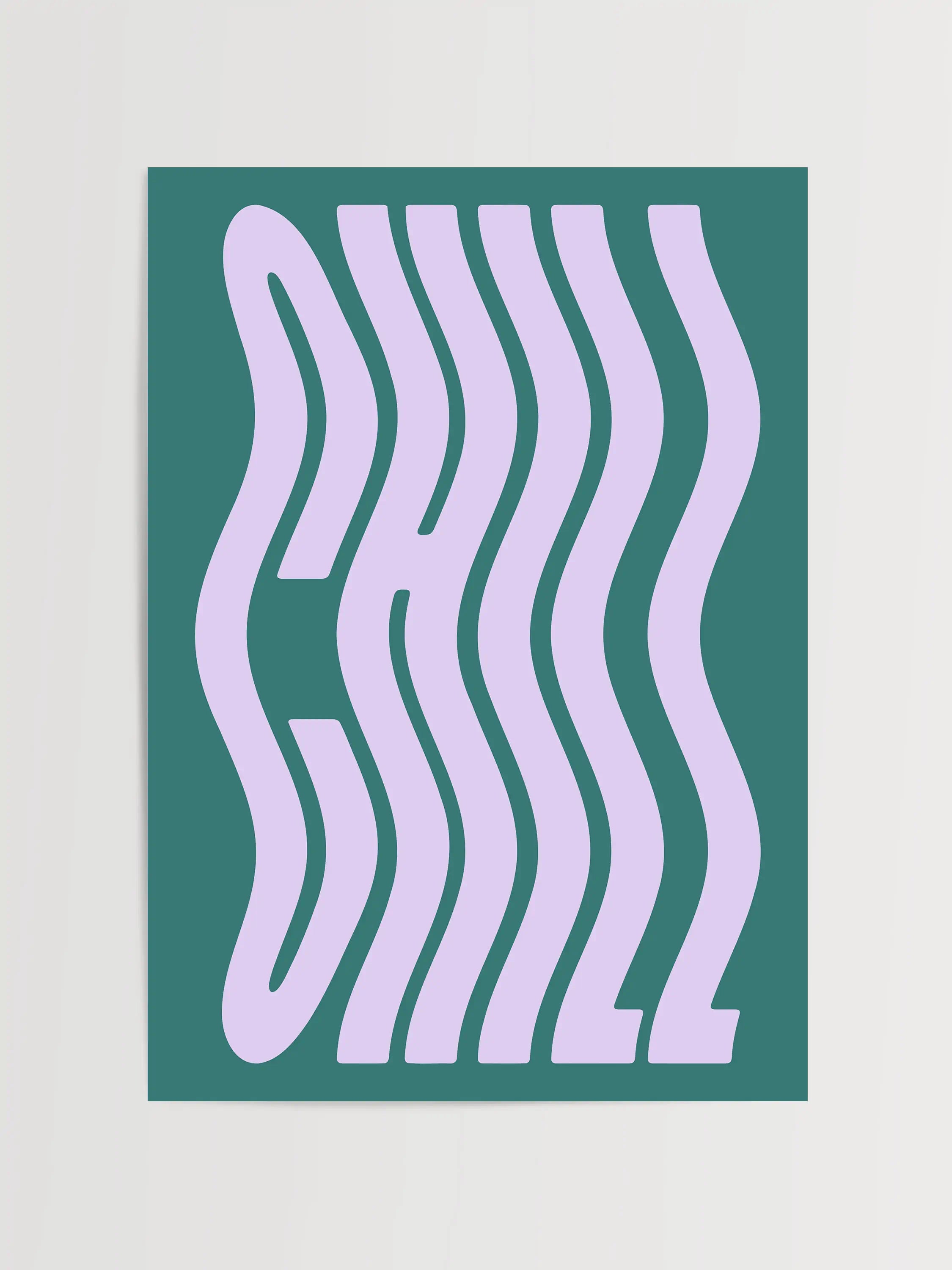 Chill Typografie Druck