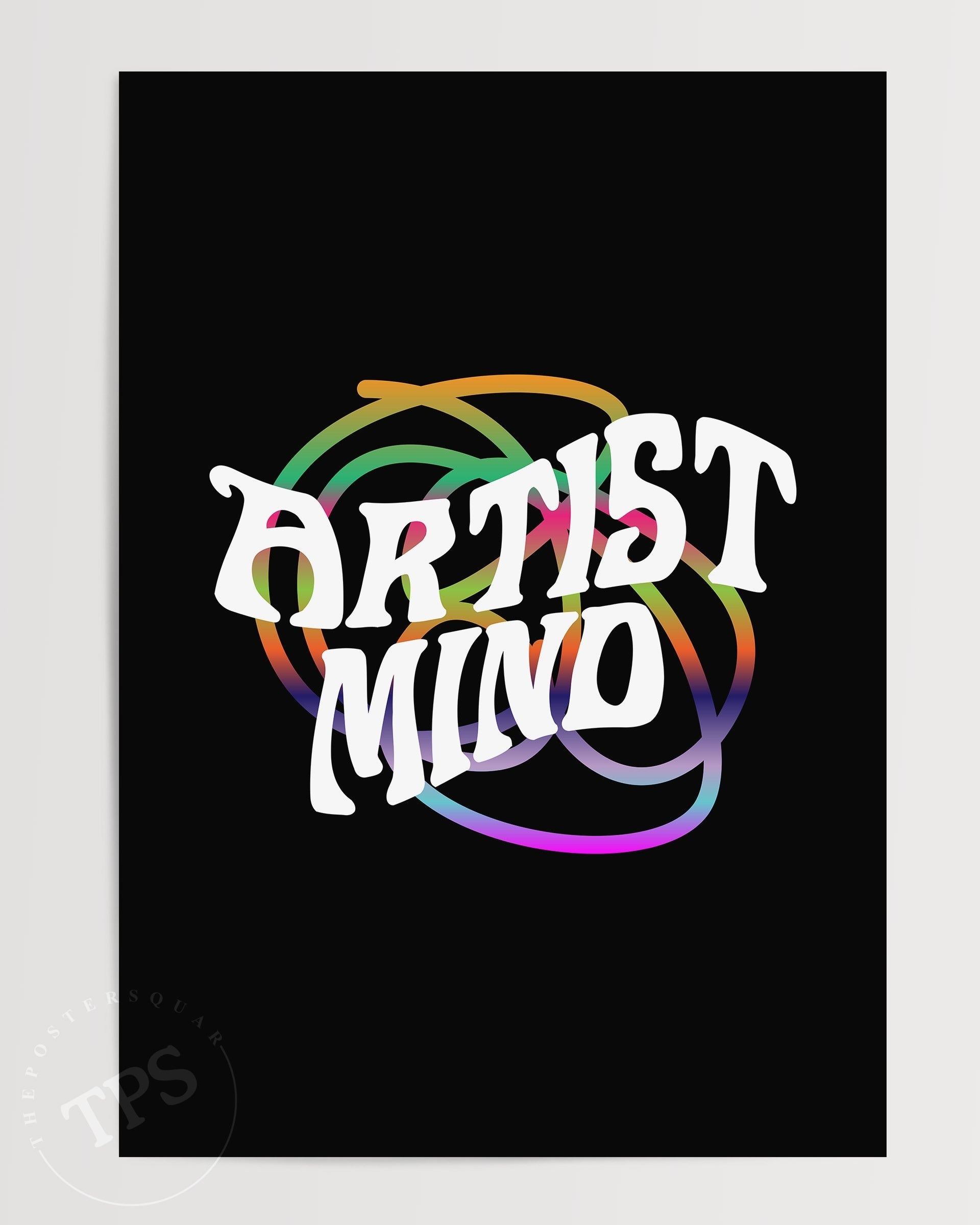 Artist Mind-psoter-wall_art-decor-The Poster Square